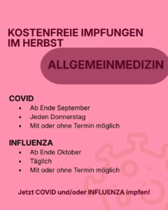 Kostenfreie Impfungen im Herbst in der Allgemeinmedizin: COVID und Influenza, mit oder ohne Termin.